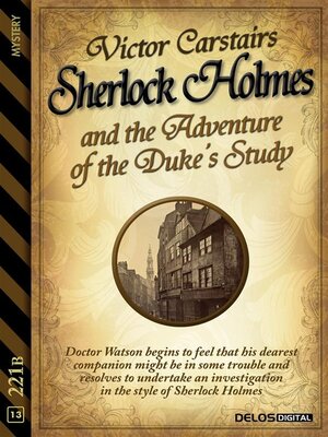 cover image of Sherlock Holmes and the Adventure of the Duke's Study